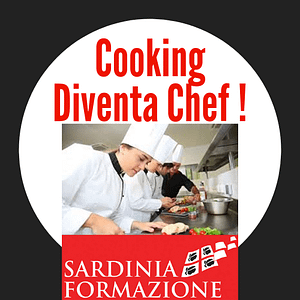 COOKING : Diventa Chef ! - Corsi di Eccellenza per Professionisti di Cucina ( con Rilascio di Titoli Professionali )- Per Informazioni https://cucina.sardiniaformazione.it/ - Numero Verde 800-089590